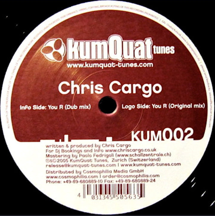 Chris Cargo - You R (Edición Original Switzerland, Kumquat Tunes, 2005)