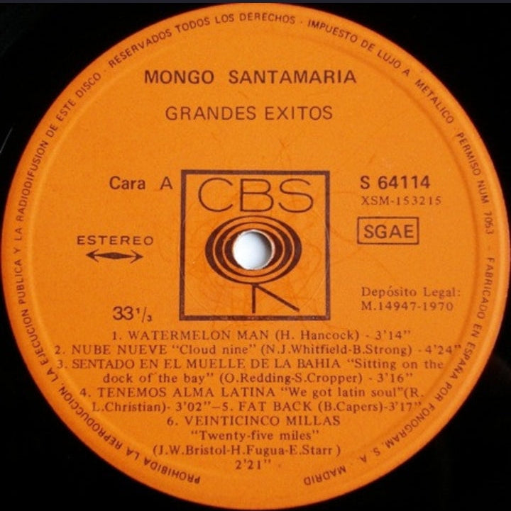 Mongo Santamaria - Mongo Santamaria's Greatest Hits = Grandes Exitos (Edición Original España, CBS, 1970)