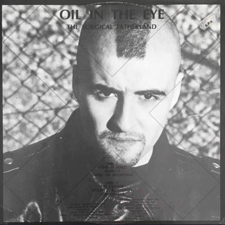 Oil In The Eye - The Surgical Fatherland (Edición Original Suecia, Electronic Beat Association, 1990)