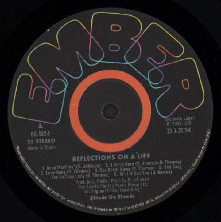 Blonde On Blonde - Reflections On A Life (Edición Original España, Ember Records, 1972)