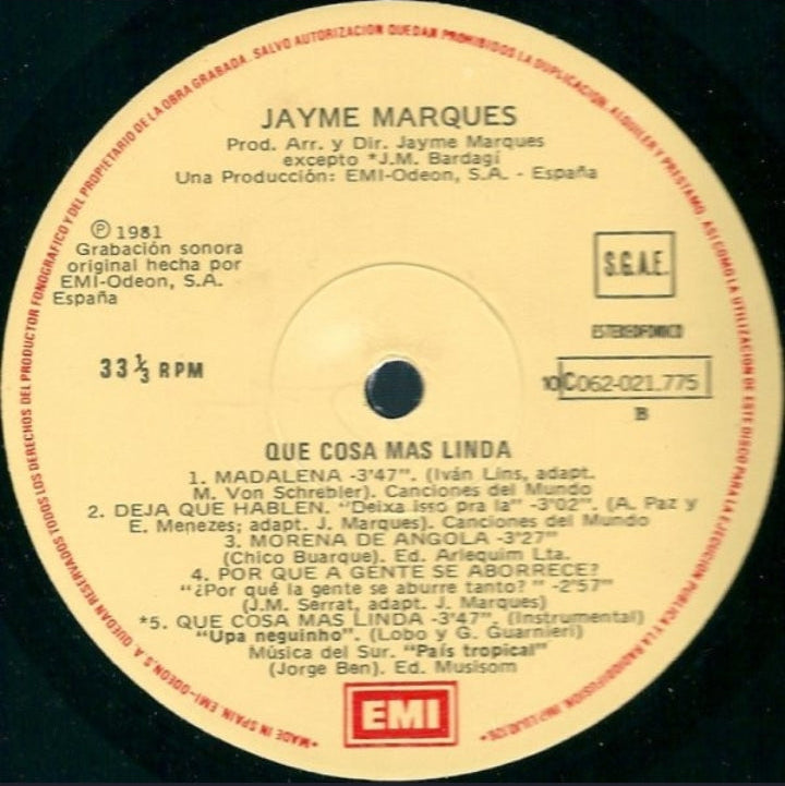 Jayme Marques - Que Cosa Mas Linda (Edición Original España, EMI-Odeón, 1981)