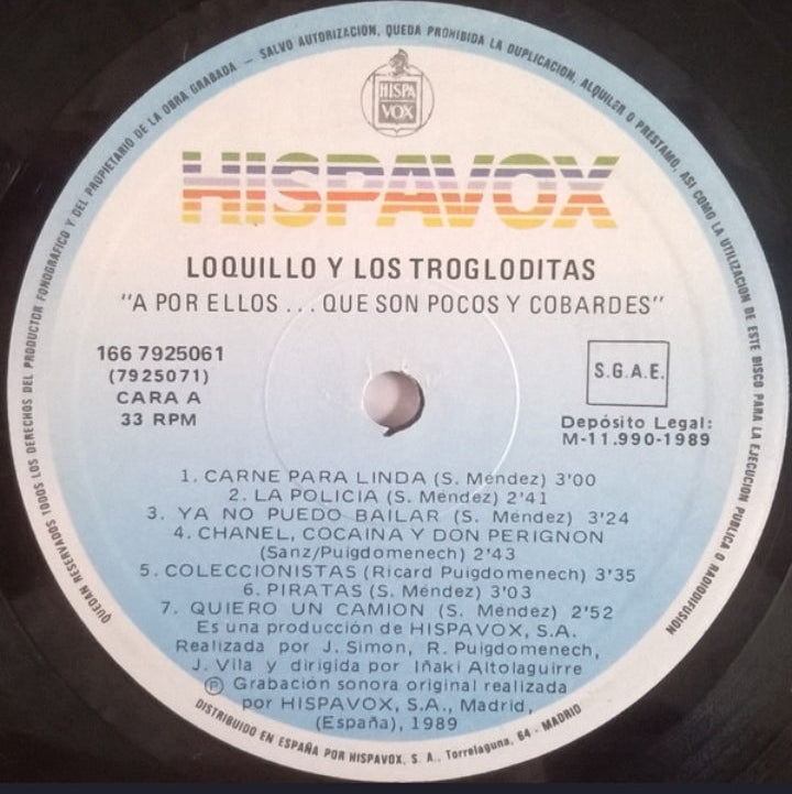 LOQUILLO Y TROGLODITAS - ¡A POR ELLOS...! QUE SON POCOS Y COBARDES