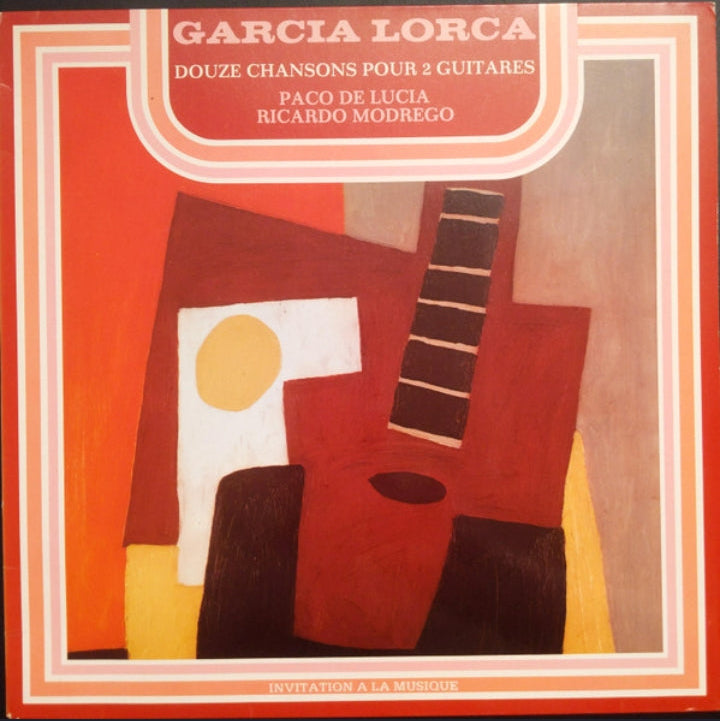 Federico García Lorca / Paco De Lucía &amp; Ricardo Modrego - Douze Chansons Pour 2 Guitares (Edición Suiza, Colección Ex Libris)