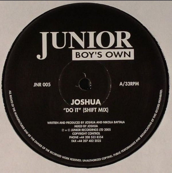 Joshua - Do It / Make Me Feel (Edición Original UK, Junior Boy's Own, 2005)