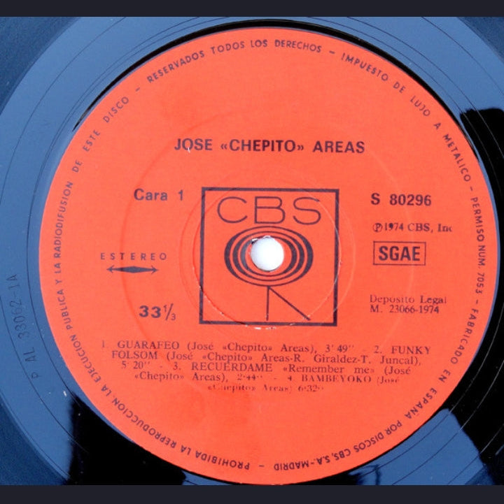José "Chepito" Areas - Jose "Chepito" Areas (Edición Original España, CBS, 1974)