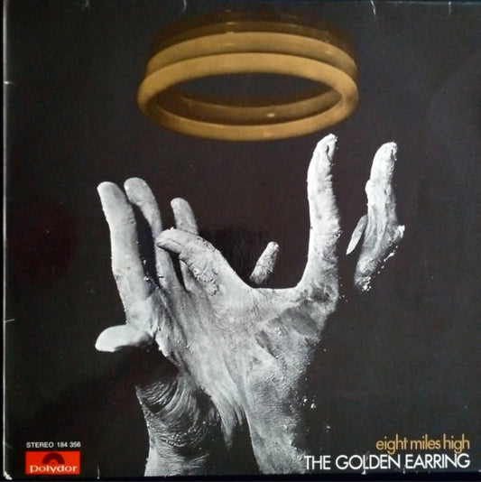 Golden Earring - Eight Miles High (Edición Original Alemania, 1974)