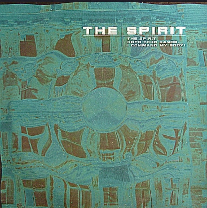 The Spirit - The Spirit (Into Your Hands, I Command My Body) (Edición Original Germany, Logic Records, 1993)