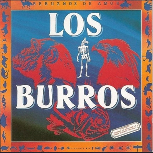 LOS BURROS - REBUZNOS DE AMOR / JAMON DE BURRO