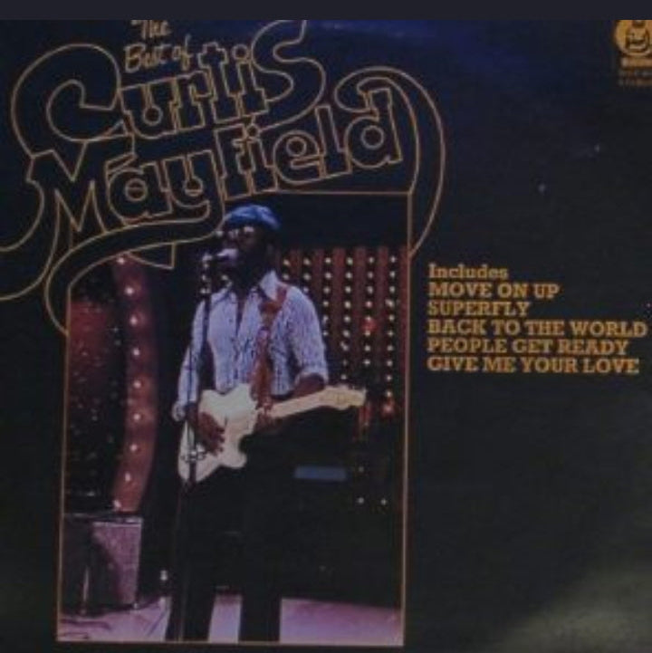 Curtis Mayfield - The Best Of Curtis Mayfield (Edición Original UK, 1974)