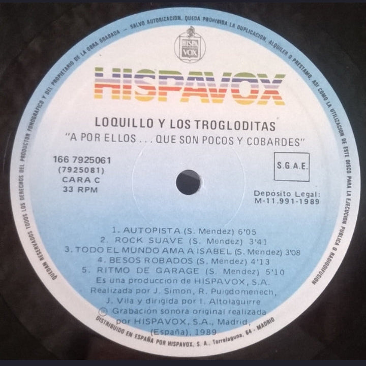 LOQUILLO Y TROGLODITAS - ¡A POR ELLOS...! QUE SON POCOS Y COBARDES