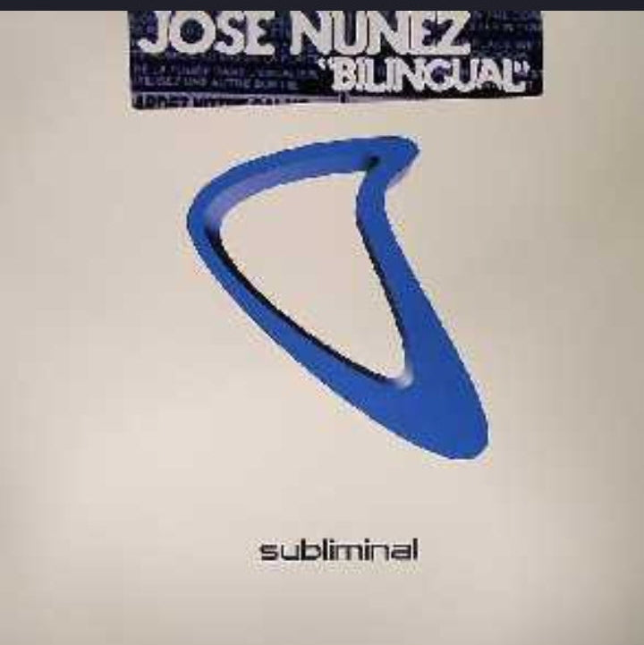 Jose Nuñez - Bilingual (Edición Original US, Subliminal, 2004)
