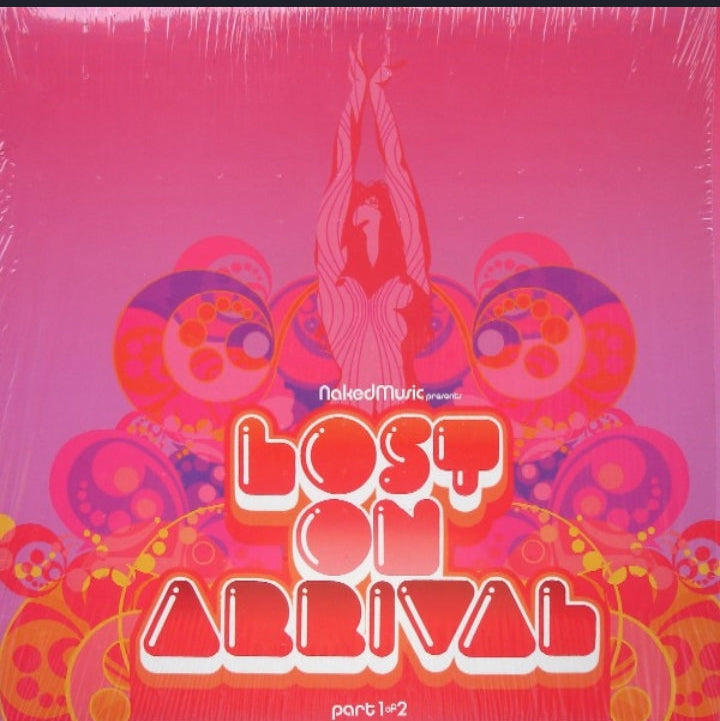 Various - Lost On Arrival (Part 1 Of 2) (Edición Original US, Naked Music, 2003)