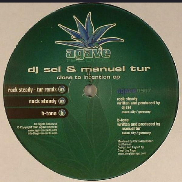 DJ Sel & Manuel Tur - Close To Intention EP (Edición Original US, Agave Records, 2005)
