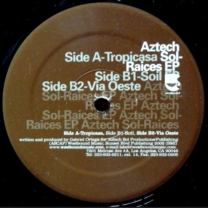 Aztech Sol - Raices EP (Edición Original US, Westbound Music, 2002)
