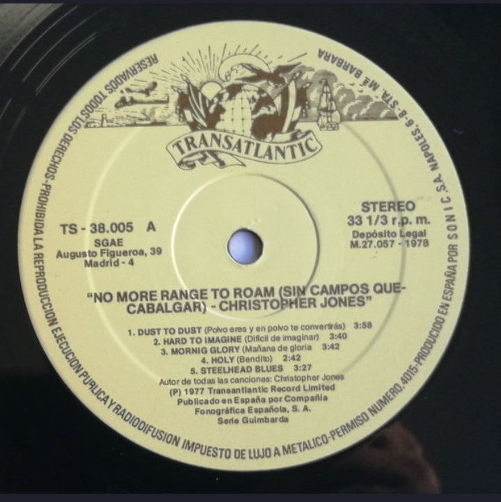 Christopher Jones - No More Range To Roam (Edición Original España, Transatlantic / CFE, 1978)