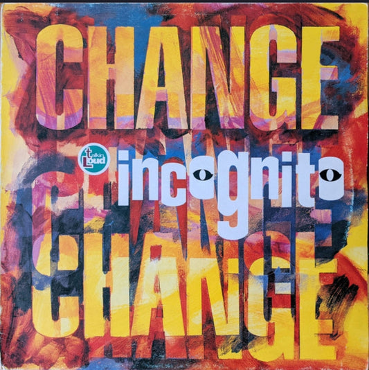 Incognito - Change (Edición UK &amp; Europe, 1982/1992)