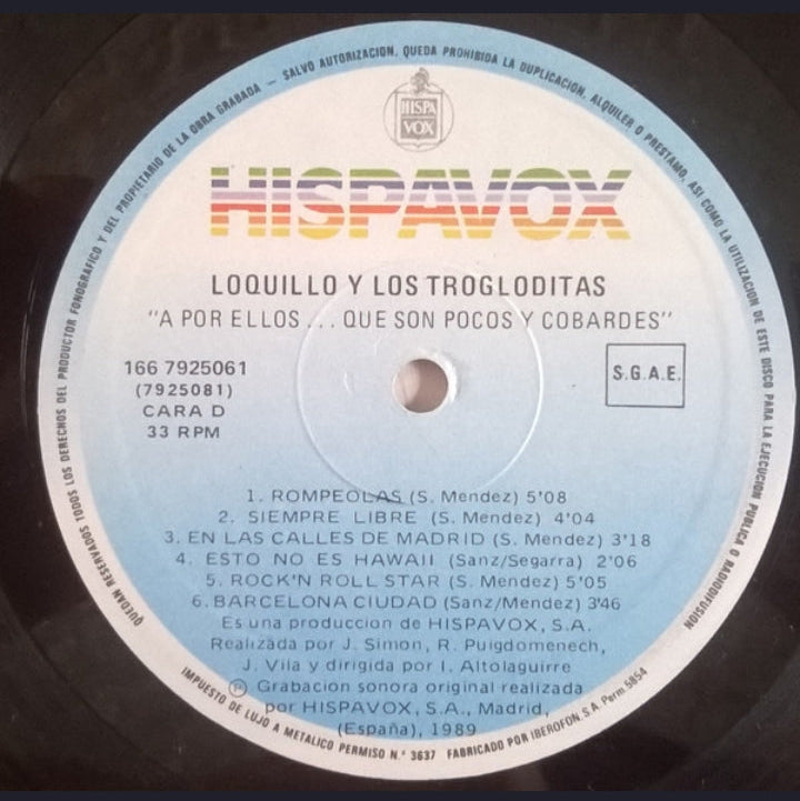LOQUILLO Y TROGLODITAS - ¡A POR ELLOS...! QUE SON POCOS Y COBARDES