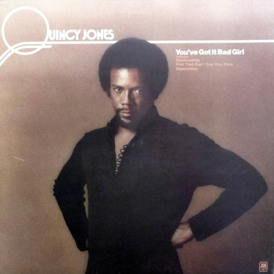 QUINCY JONES - YOU'VE GOT IT BAD GIRL