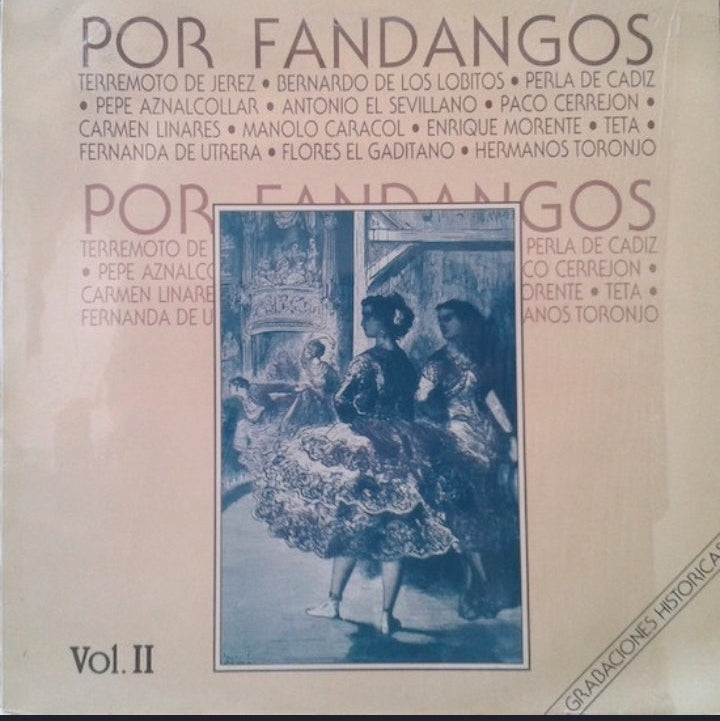 Varios Artistas - Por Fandangos Vol. II (Edición Original España, 1989)
