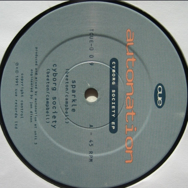 Autonation - Cyborg Society EP (Edición Original UK, Cue Records, 1991)