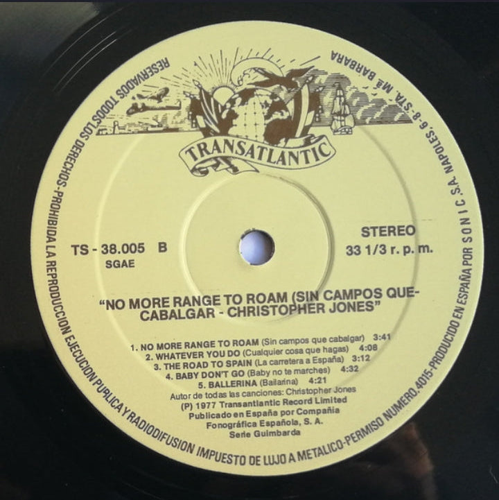 Christopher Jones - No More Range To Roam (Edición Original España, Transatlantic / CFE, 1978)
