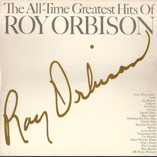 Roy Orbison - The All-Time Greatest Hits Of Roy Orbison (Edición Doble LP España, CBS / Monument)
