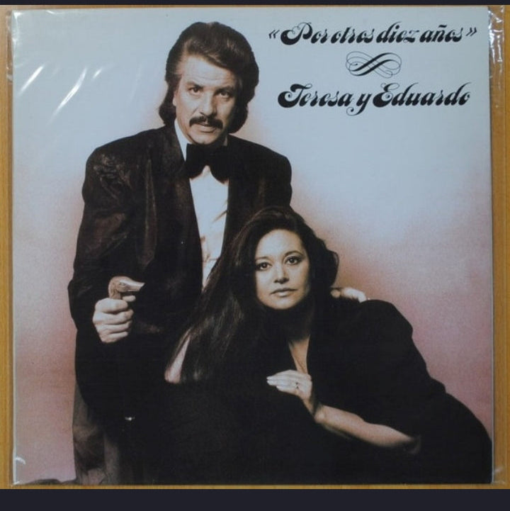 Teresa Rabal y Eduardo Rodrigo - Por Otros Diez Años (Edición España, 1989)