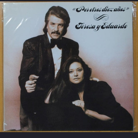 Teresa Rabal y Eduardo Rodrigo - Por Otros Diez Años (Edición España, 1989)
