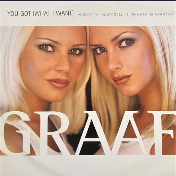 Graaf - You Got (What I Want) (Edición Original Suecia, BMG / Ariola, 1998)