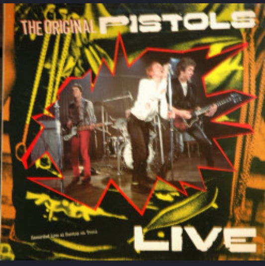 Sex Pistols - The Original Pistols Live (Edición Original UK, Fame, 1986)