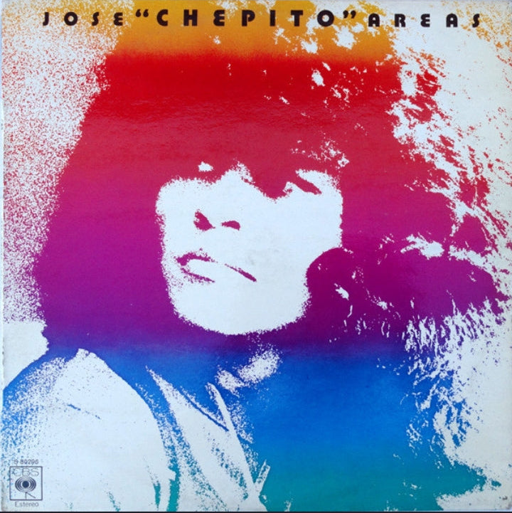 José "Chepito" Areas - Jose "Chepito" Areas (Edición Original España, CBS, 1974)