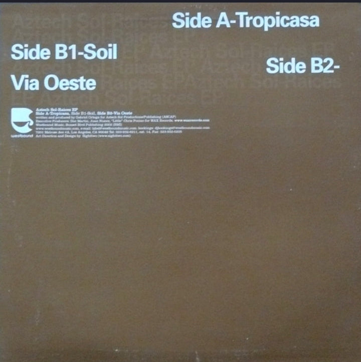 Aztech Sol - Raices EP (Edición Original US, Westbound Music, 2002)