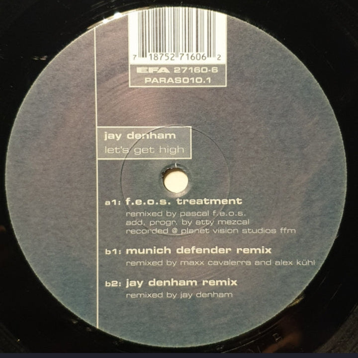 Jay Denham - Let's Get High Remixes (Part One) (Edición Original Alemania, Parasound, 2002)