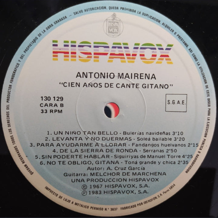 Antonio Mairena - Cien Años De Cante Gitano (Edición España, 1983)