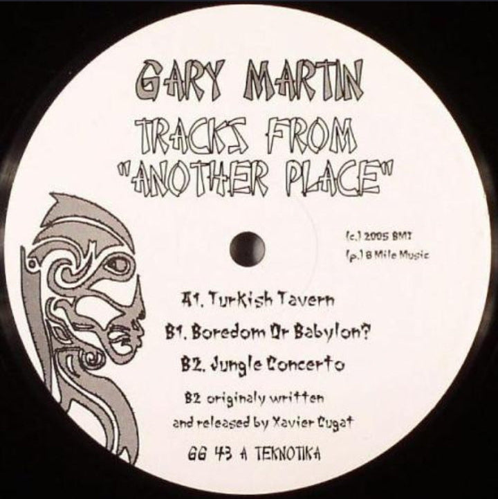 Gary Martin - Tracks From "Another Place" (Edición Original US, Teknotika Records, 2005)