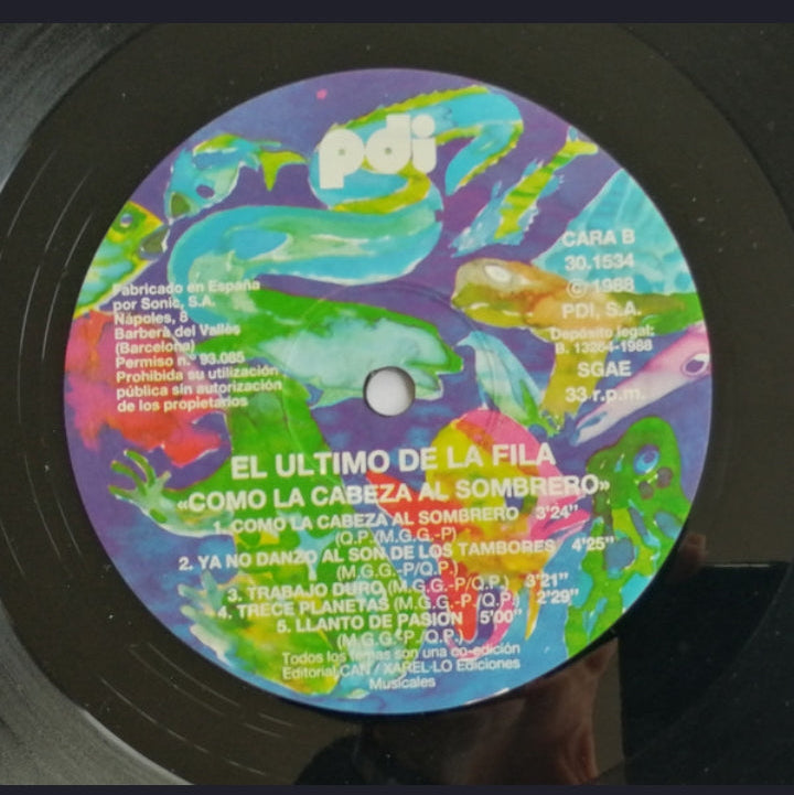 EL ÚLTIMO DE LA FILA - COMO LA CABEZA AL SOMBRERO