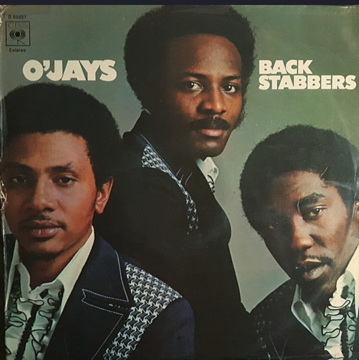 THE O'JAYS - BACK STABBERS