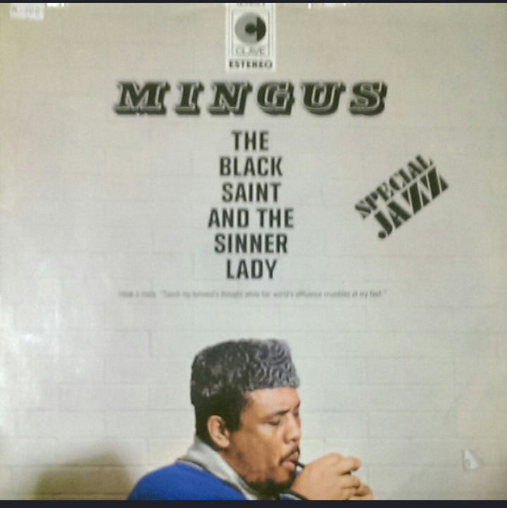 CHARLES MINGUS - THE BLACK SAINT AND THE SINNER LADY