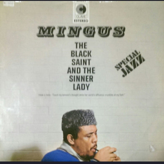 CHARLES MINGUS - THE BLACK SAINT AND THE SINNER LADY