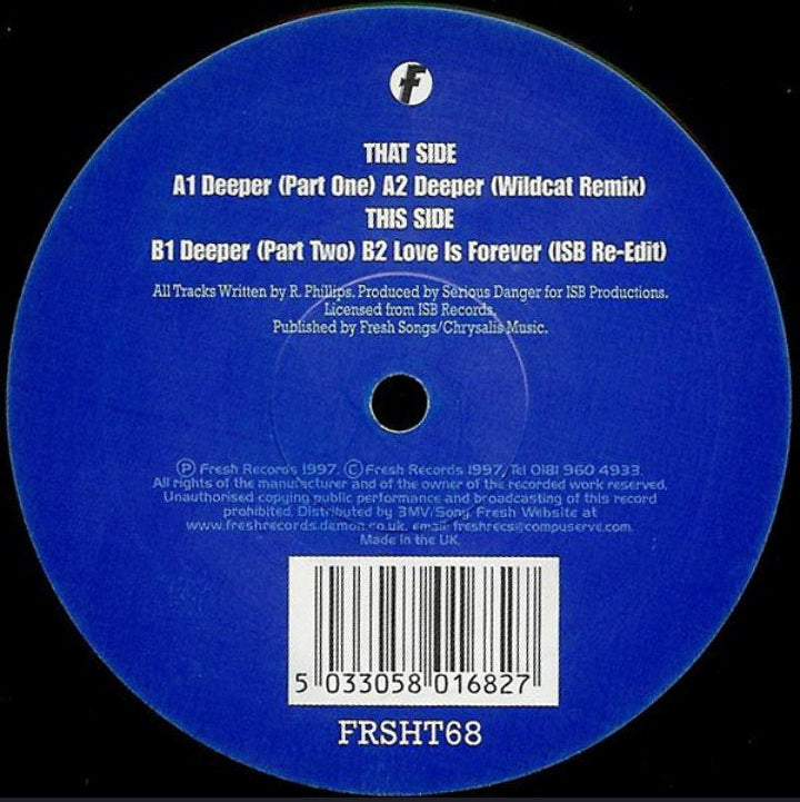 Serious Danger - Deeper (ISB/Wildcat Remixes) (Edición Original UK, 1997)